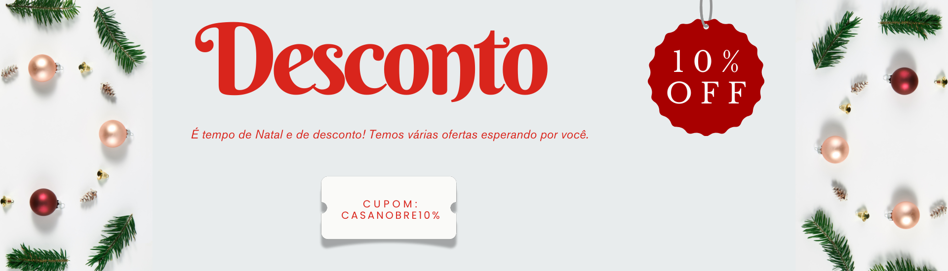 Descontos natalinos casa nobre